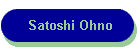 Satoshi Ohno