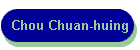 Chou Chuan-huing