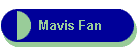 Mavis Fan
